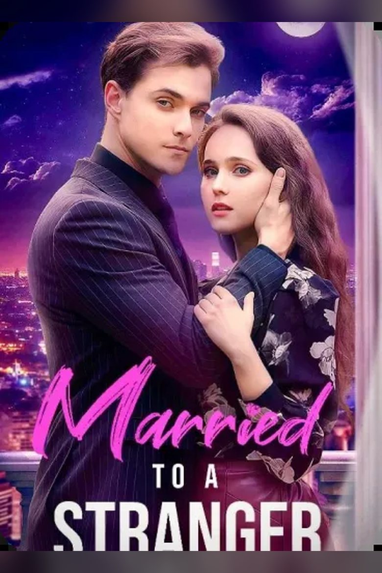 Married to a Stranger